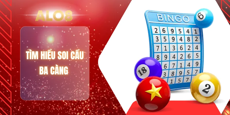 Tìm hiểu soi cầu ba càng